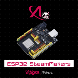 ESP32 STEAMakers