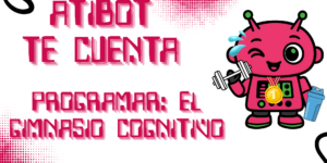 programación desarrollo cognitivo en la infancia