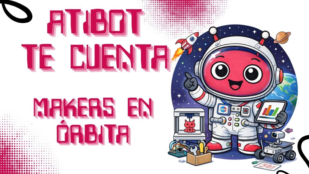 astronautas y mundo maker en misión Artemis
